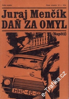 Daň za omyl / Juraj Menčík, 1978