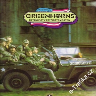 LP Greenhorns, To tenkrát v čtyřicátom pátom, 1990