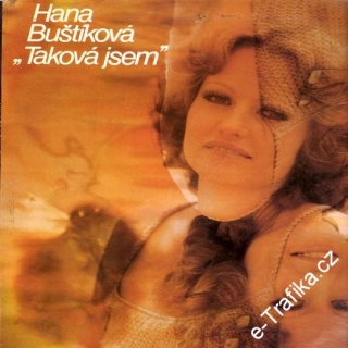 LP Hana Buštíková, Taková jsem, 1980