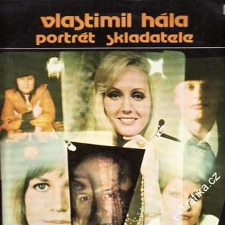 LP Vlastimil Hála, portrét skladatele, Prostý lék, 1977