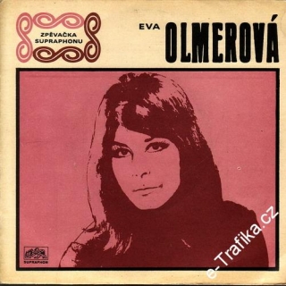 SP Eva Olmerová, 1970, Ó, boží den