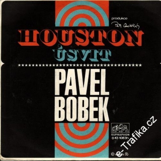 SP Pavel Bobek, 1970, Houston, Úsvit