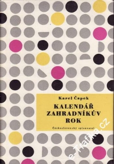 Kalendář zahradníkův rok / Karel Čapek, 1959