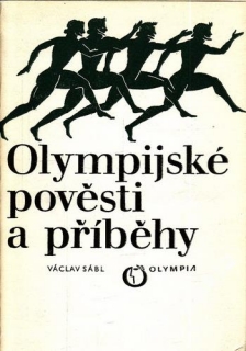 Olympijské pověsti a příběhy / Václav Sábl, 1980