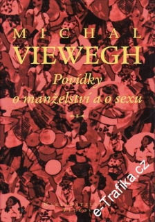 Povídky o manželství a sexu / Michal Viewegh, 1999