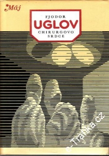 Chirurgovo srdce / Fjodor Uglov, 1985