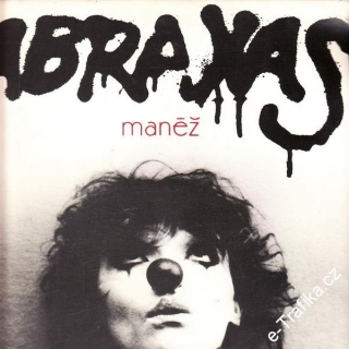 LP Abraxas, Manéž, 1984