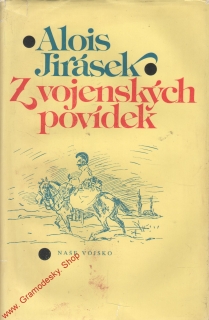 Z vojenských povídek / Alois Jirásek, 1981