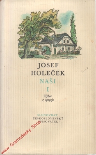 Naši I. / Josef Holeček, 1973