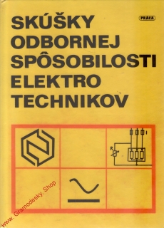 Skúšky odbornej sposobilosti elektro technikov, Anton Ďurďovič, 1977, slovensky