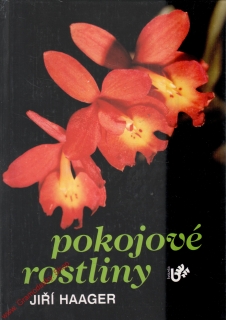 Pokojové rostliny / Jiří Haager, 1992