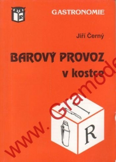 Barový provoz v kostce / Jiří Černý, 1999