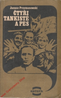 Čtyři tankisté a pes / Janusz Przymanowski, 1971