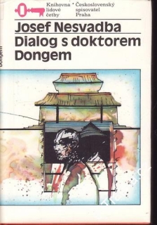 Dialog s doktorem Dongem / Josef Nesvadba, 1990