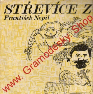 LP Střevíce z lýčí / František Napil, 1981