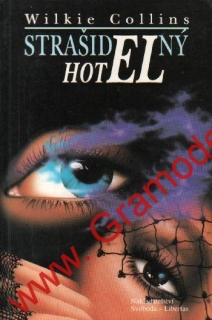 Strašidelná hotel / Wilkie Collins, 1992