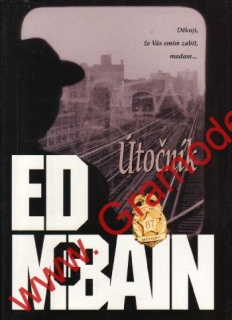Útočník / Ed McBain, 2003