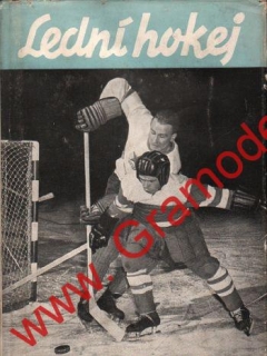 Lední hokej / VL. Kostka, Vl. Zábrodský, J. Tintěra, 1956