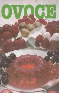 Ovoce, 1985, velký formát, recepty