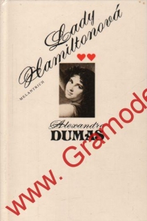 Lady Hamiltonová / Alexandre Dumas, 1989