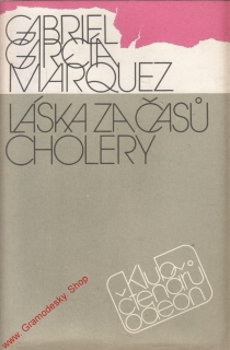 Láska za časů cholery / Gabriel Garcia Marquez, 1988
