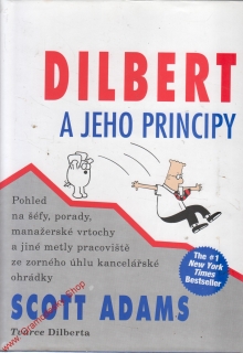 Dilbert a jeho principy / Scott Adams, 1998