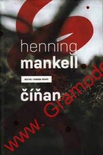 Číňan / Henning Mankell, 2011