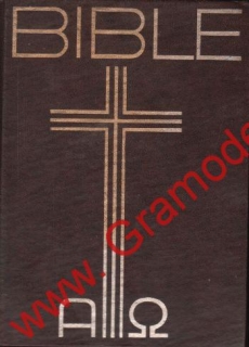 Bible, písmo svaté Starého a Nového zákona, ekumenický překlad, 1985