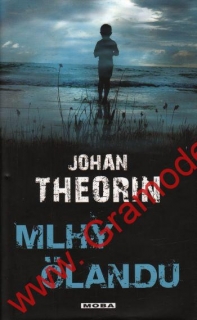 Mlhy Olandu / Johan Theorin, 2011