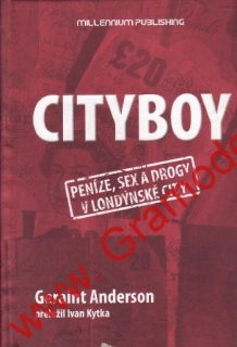 CityBoy / Geraint Anderson, 2010