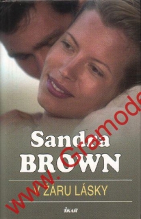 V žáru lásky / Sandra Brown, 2007