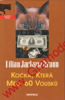 Kočka, která měla 60 vousků / Lilian Jackson Braun, 2007
