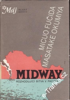 Midway / Micuo Fučida, Masatake Okumiya, 1990