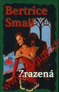 Zrazená / Bertrice Small, 2001