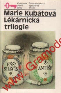 Lékárnická trilogie / Marie Kubátová, 1990