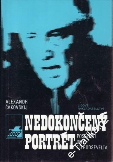 Nedokončený portrét / Alexandr Čakovskij, 1987