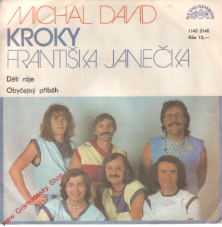 SP Michal David, Děti ráje, Obyčejný příběh, Kroky Františka Janečka, 1985