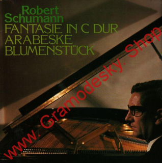 LP Robert Schumann, Fantasie In C dur, Arabeske, Blumenstuck, 1978