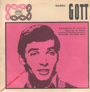 SP Karel Gott, Korunou se hodím, Nejsem, nejsem rád, 1970