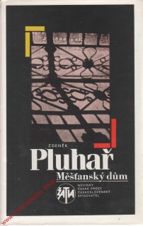 Měšťanský dům / Zdeněk Pluhař, 1989