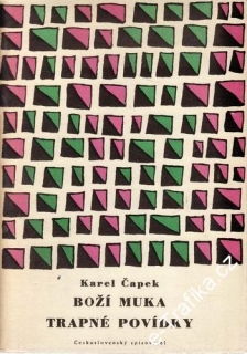 Boží muka, Trapné povídky / Karel Čapek, 1958