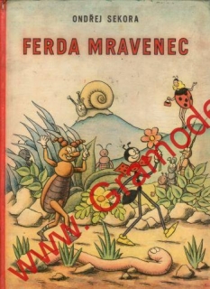 Ferda Mravenec / Ondřej Sekora, 1958