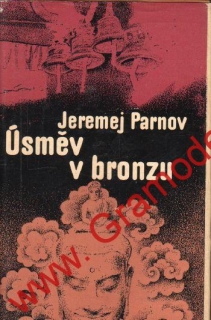 Úsměv v bronzu / Jeremej Parnov, 1977
