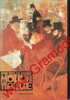 Moulin Rouge / Pierre la Mure, 1984. II.j.