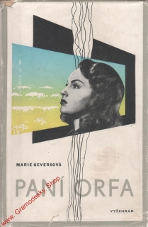 Paní Orfa / Marie Geversová, 1946