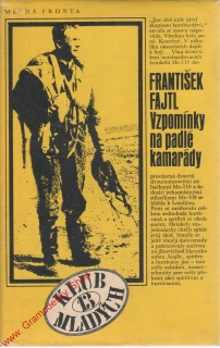 Vzpomínky na padlé kamarády / František Fajtl, 1980