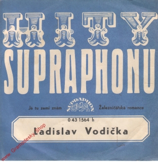SP  Ladislav Vodička, Já tu zemi znám, Železničářská romance, 1973