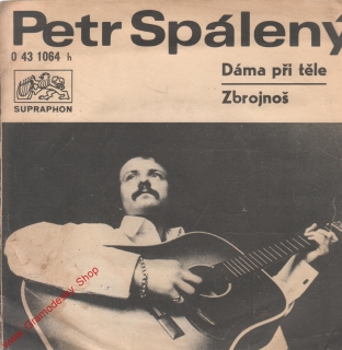 SP Petr Spálený, Dáma při těle, Zbrojnoš, Apollobeat, 1970