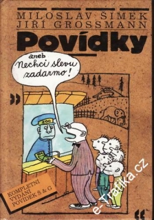 Povídky aneb Nechci slevu zadarmo / Miloslav Šimek, Jiří Grossmann, 1993