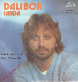 SP Dalibor Janda, Vždycky jsem to já, Tisíckrát krásnější, 1987